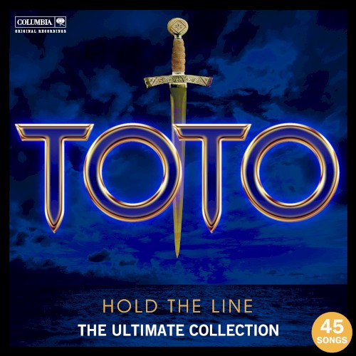 Toto 的 Hold the Line: The Ultimate Toto Collection 專輯 封面