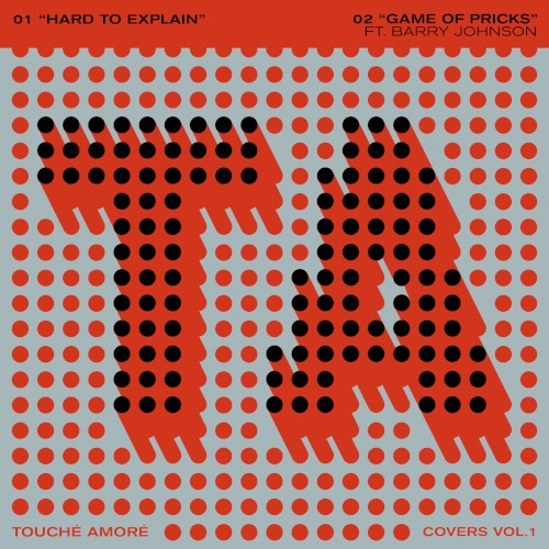 Covers Vol. 1 by Touché Amoré EP cover art
