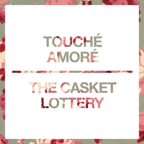 Touché Amoré 的 Touché Amoré / The Casket Lottery EP 封面