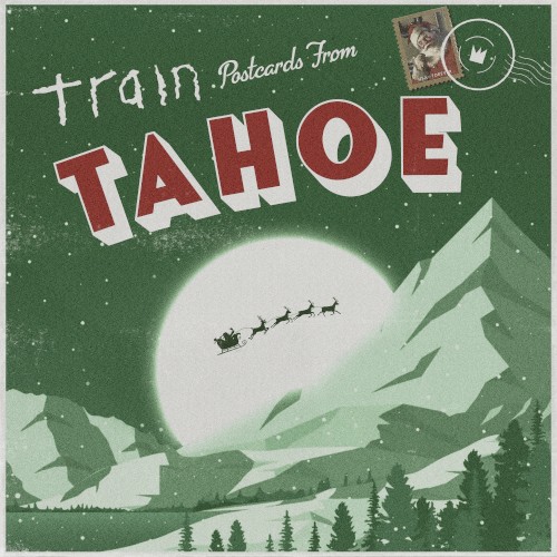 Portada del álbum Postcards From Tahoe de Train