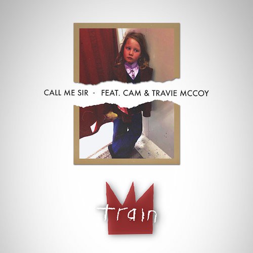 Pochette de Call Me Sir par Train (single)