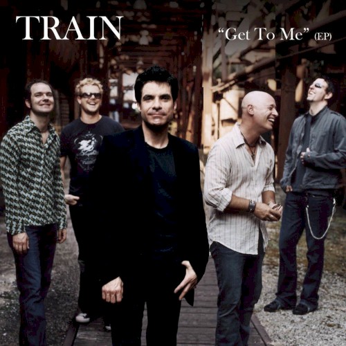 Get To Me by Train EP cover art