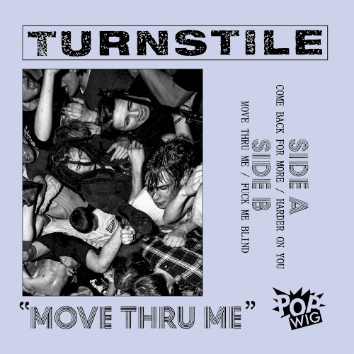 Move Thru Me by Turnstile EP cover art