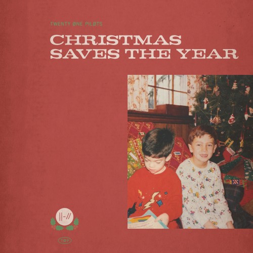 Christmas Saves the Year by Twenty One Pilots single cover art