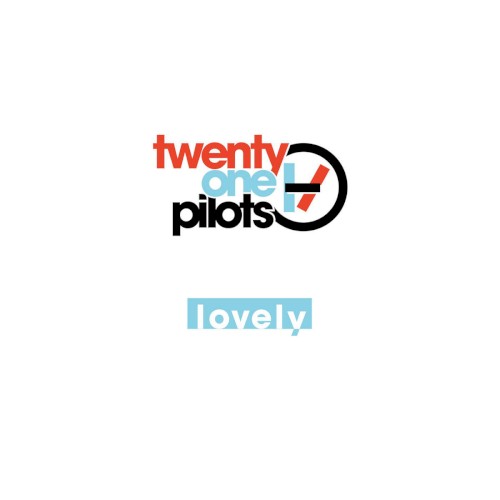 Portada del sencillo Lovely de Twenty One Pilots