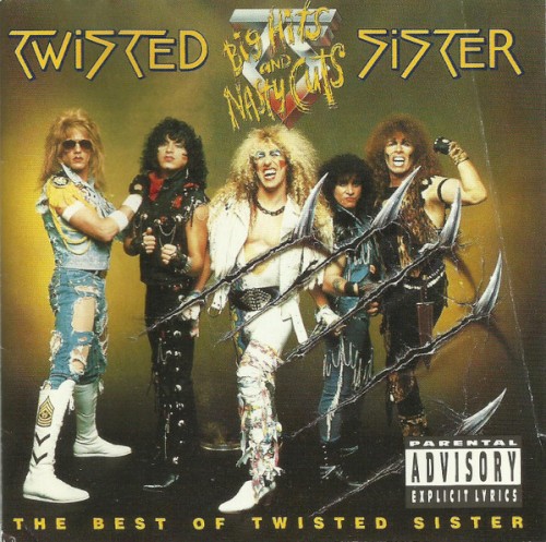 Big Hits and Nasty Cuts: The Best of Twisted Sister by Twisted Sister album cover art