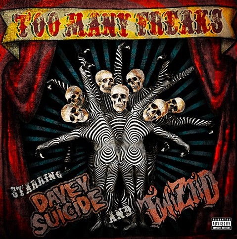 Too Many Freaks by Twiztid single cover art
