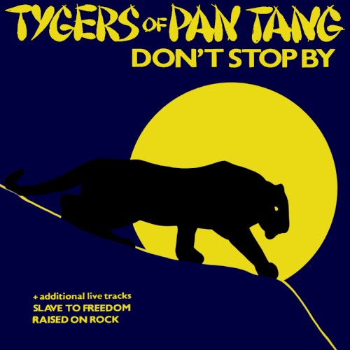Don't Stop By by Tygers of Pan Tang single cover art
