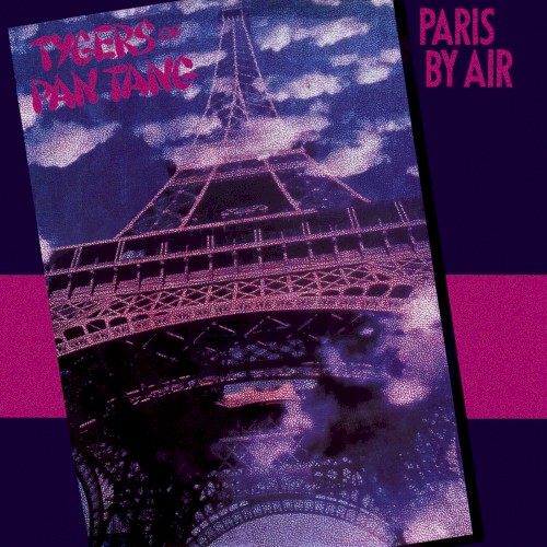Tygers of Pan Tang 的 Paris by Air 單曲 封面