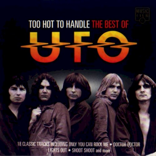 Too Hot to Handle: The Best of UFO by UFO album cover art