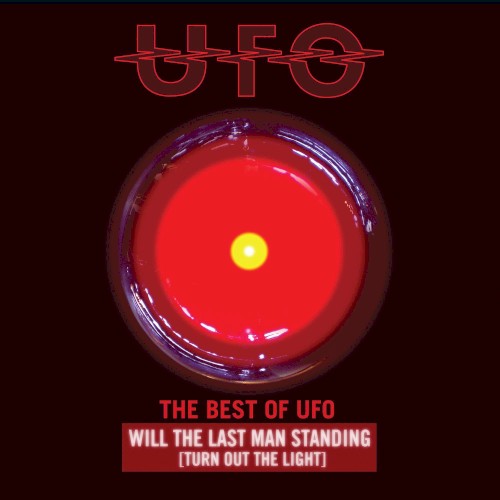 The Best of UFO: Will the Last Man Standing (Turn Out the Lights) by UFO album cover art