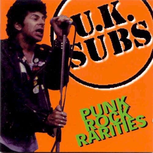 Pochette de Punk Rock Rarities par UK Subs (album)