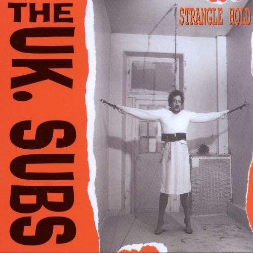 UK Subs 的 Strangle Hold 专辑封面