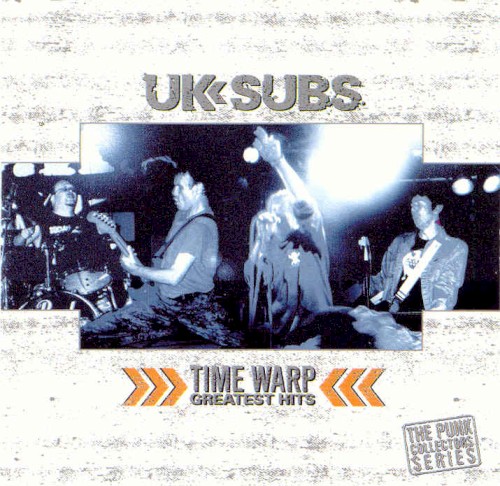 Cover-Artwork für das Album Time Warp: Greatest Hits von UK Subs