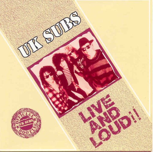 UK Subs 的 Live and Loud 专辑封面