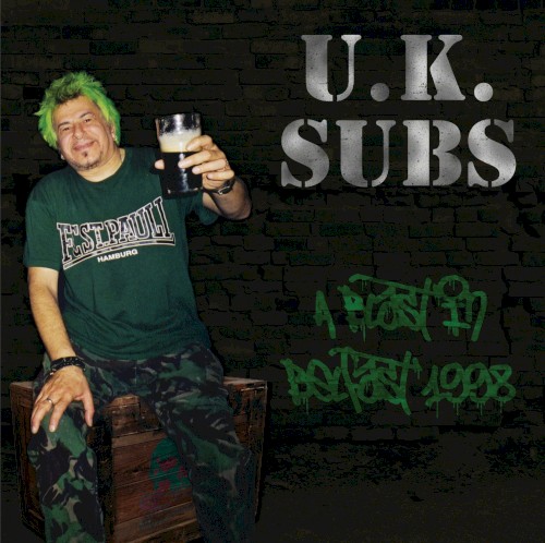 Pochette de A Blast in Belfast par UK Subs (album)