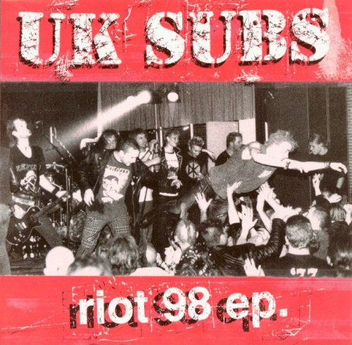 Portada del EP Riot 98 EP de UK Subs