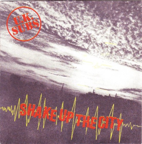 Pochette de Shake Up the City par UK Subs (single)