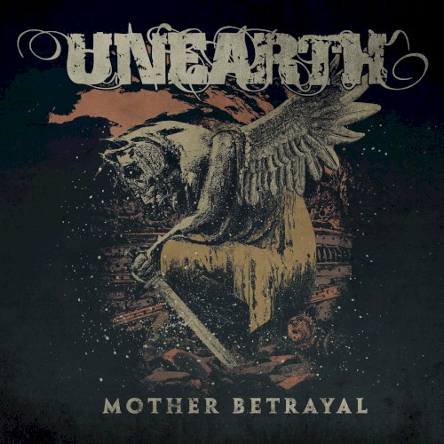 Cover-Artwork für die Single Mother Betrayal von Unearth