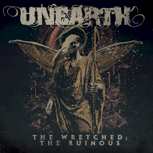 Unearth 的 The Wretched; The Ruinous 单曲封面