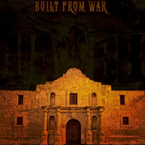 Built From War by Upon a Burning Body EP cover art