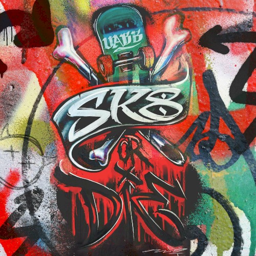 Pochette de Sk8 or Die par Upon a Burning Body (single)