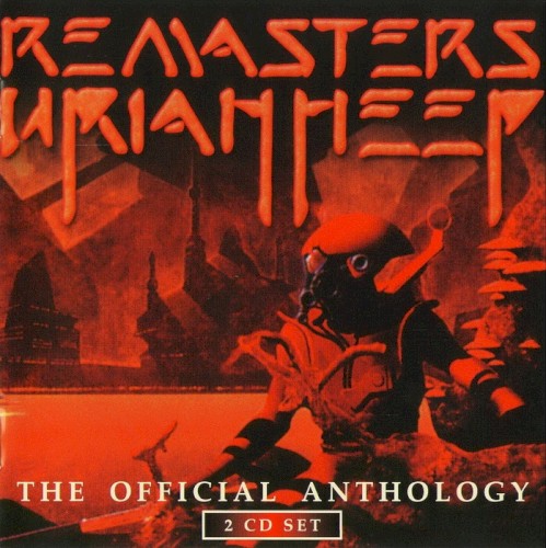 Uriah Heep 的 Remasters: The Official Anthology 专辑封面
