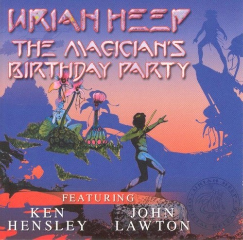 Pochette de The Magician’s Birthday Party par Uriah Heep (album)