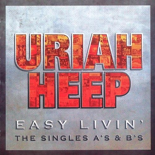 Pochette de Easy Livin’: The Singles A’s & B’s par Uriah Heep (album)