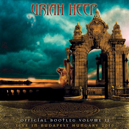 Pochette de Official Bootleg, Volume II – Live in Budapest Hungary 2010 par Uriah Heep (album)