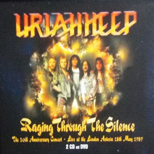 Pochette de Raging Through the Silence: The 20th Anniversary Concert – Live at the London Astoria, 18th May 1989 par Uriah Heep (album)