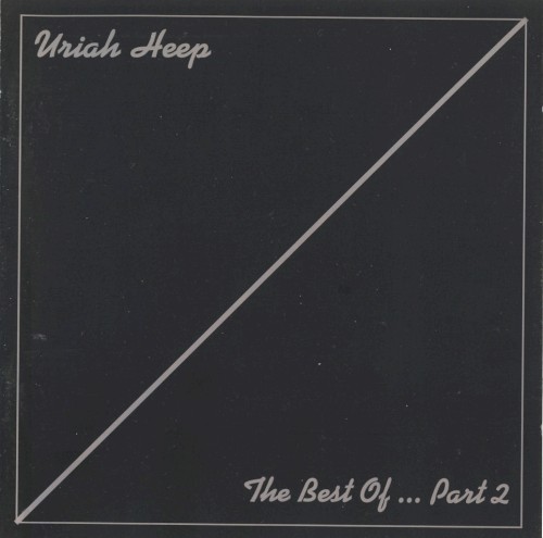 Pochette de The Best of… Part 2 par Uriah Heep (album)