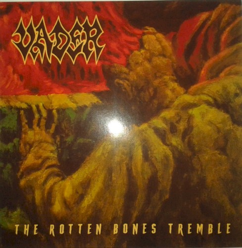 Cover-Artwork für die Single The Rotten Bones Tremble von Vader