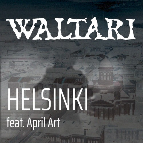 Helsinki 2021 by Waltari single cover art