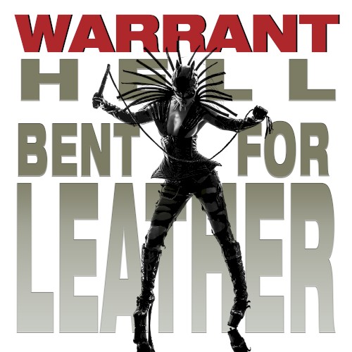 warrant_hell-bent-for-leather_single