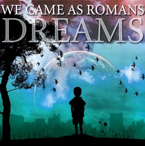Dreams by We Came As Romans EP cover art