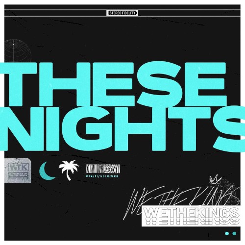 These Nights by We The Kings single cover art