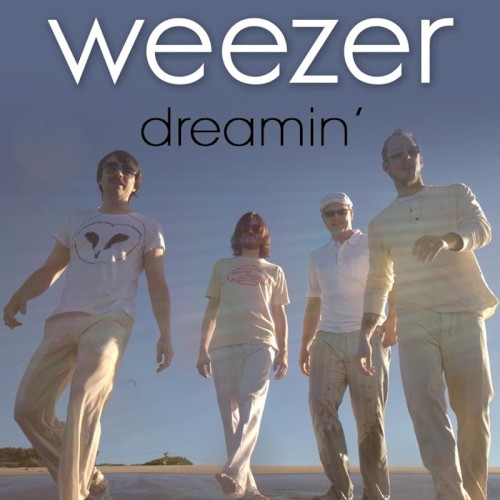 Dreamin' by Weezer single cover art
