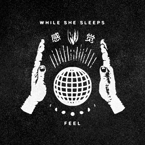 Feel by While She Sleeps single cover art