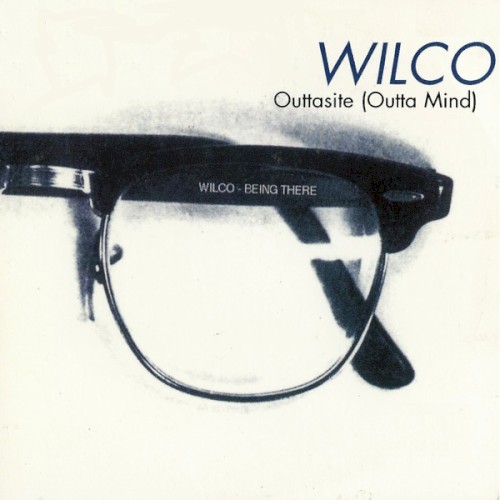 Outtasite (Outta Mind) by Wilco single cover art