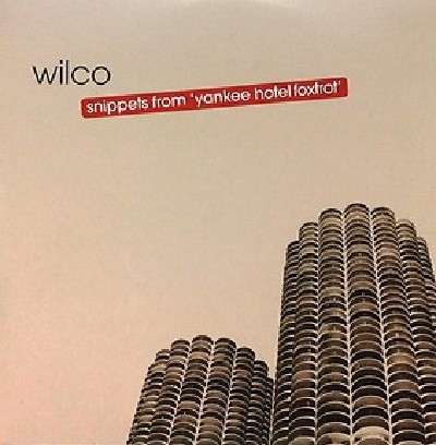 Cover-Artwork für die EP Snippets From 'Yankee Hotel Foxtrot' von Wilco