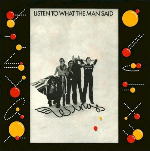 Listen to What the Man Said by Wings single cover art