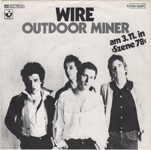 Cover-Artwork für die Single Outdoor Miner von Wire