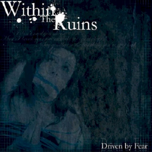 Driven by Fear by Within the Ruins EP cover art