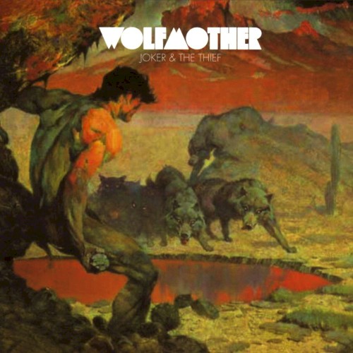 Wolfmother 的 Joker & the Thief 单曲封面