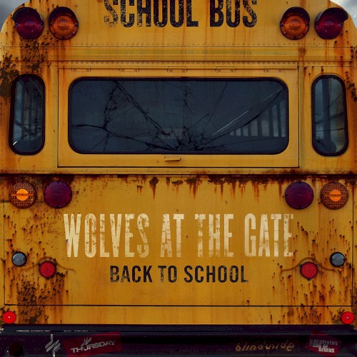 Back to School by Wolves At The Gate EP cover art