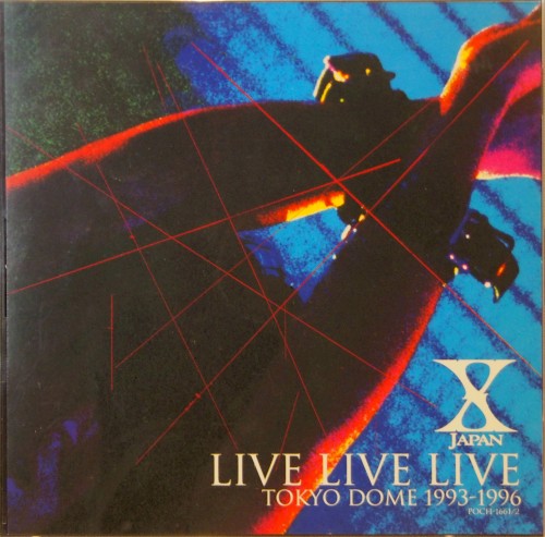 X Japan 的 Live Live Live Tokyo Dome 1993-1996 专辑封面