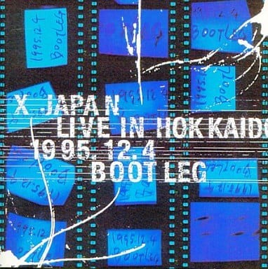 X Japan 的 LIVE IN HOKKAIDO 1995.12.4 BOOTLEG 专辑封面