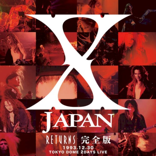 X Japan 的 X Japan Returns 完全版 1993.12.30 專輯 封面