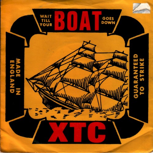 XTC 的 Wait Till Your Boat Goes Down 單曲 封面
